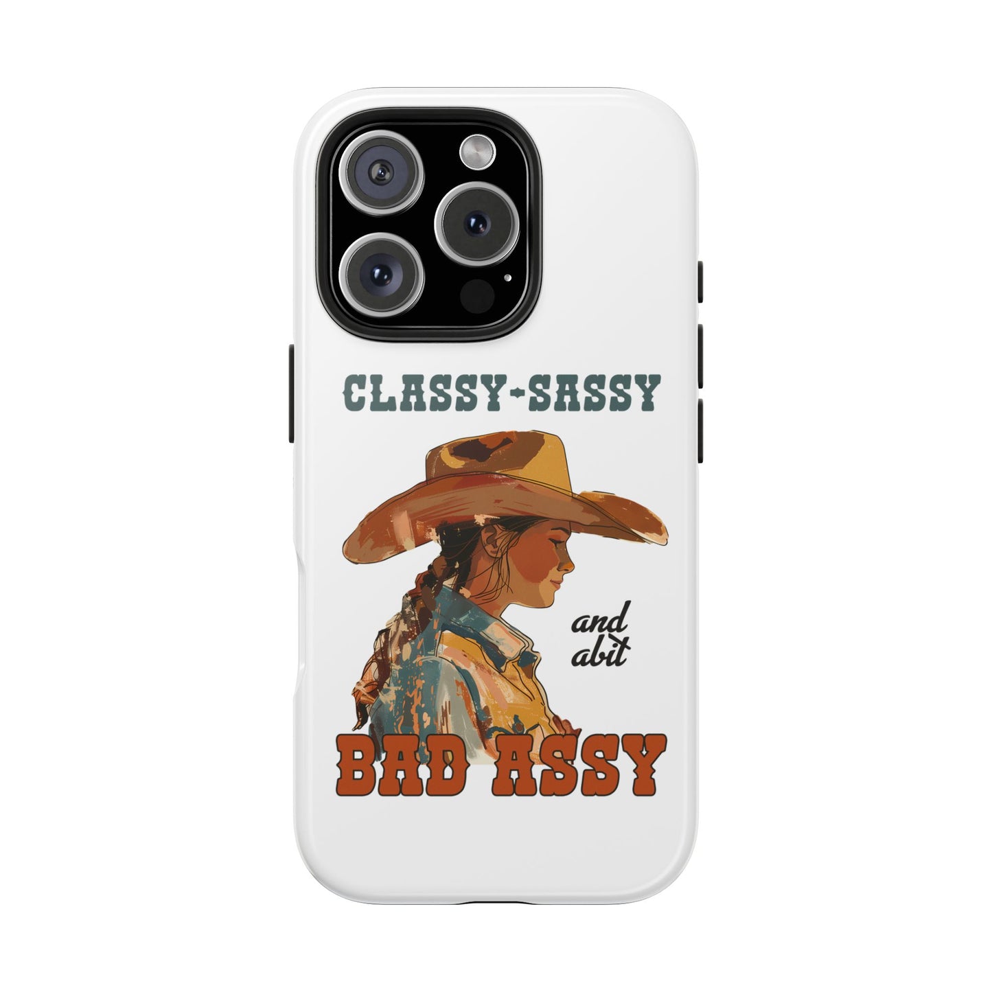 Bad Assy Cowgirl Tough Phone Cases