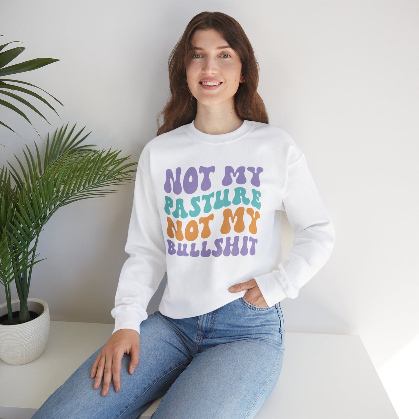 Funny and Witty 'Not my Pasture, Not my Bullshit' Hoodie - Perfect Gift for the No-Nonsense Friend! Heavy Blend™ Crewneck Sweatshirt