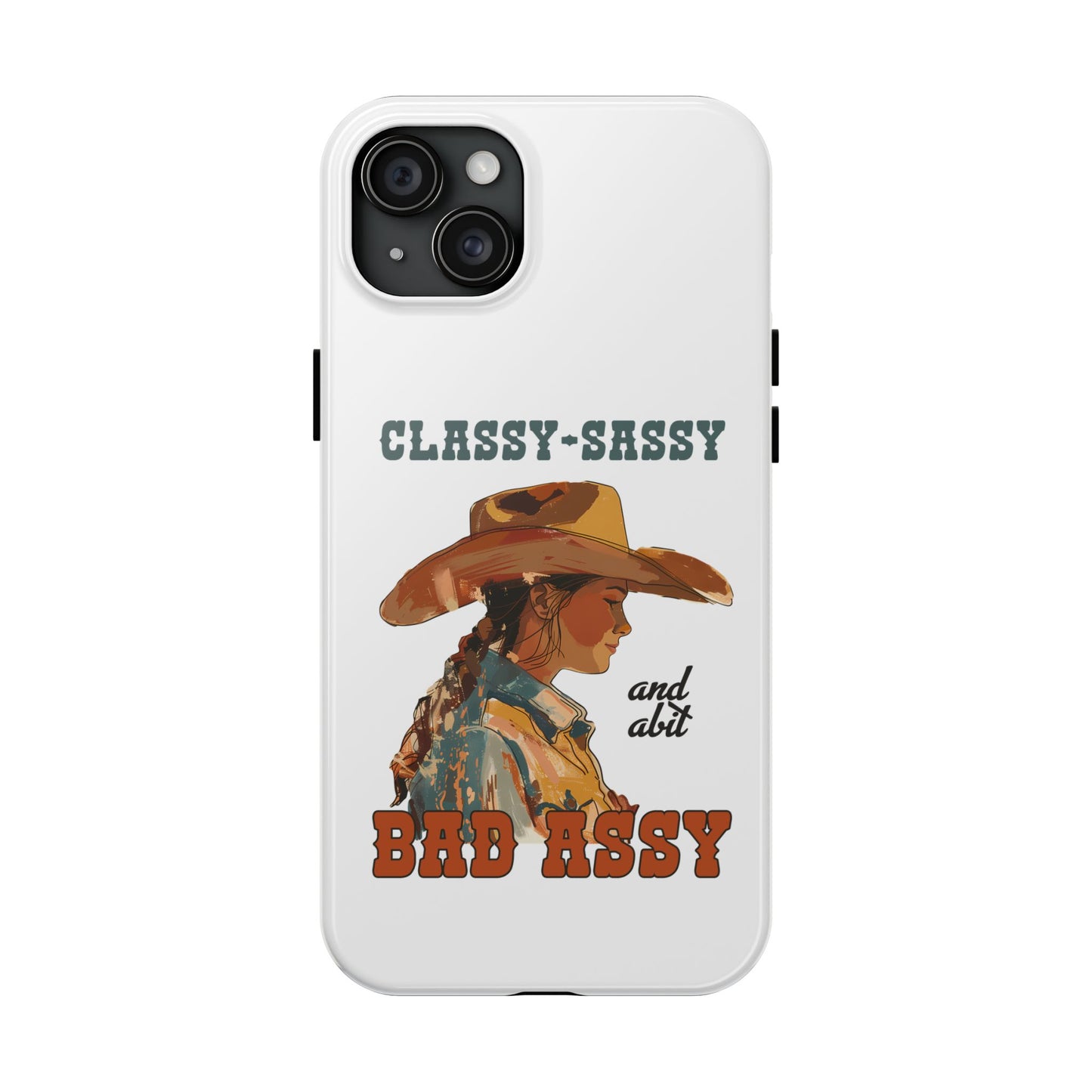 Bad Assy Cowgirl Tough Phone Cases