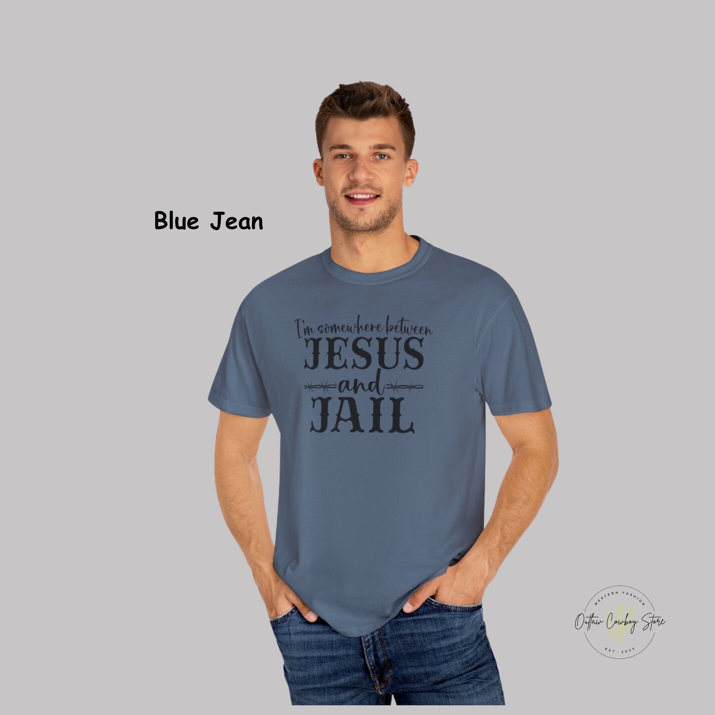 Somewhere Between Jesus and Jail Garment-Dyed Mens Comfort Colors T-shirt