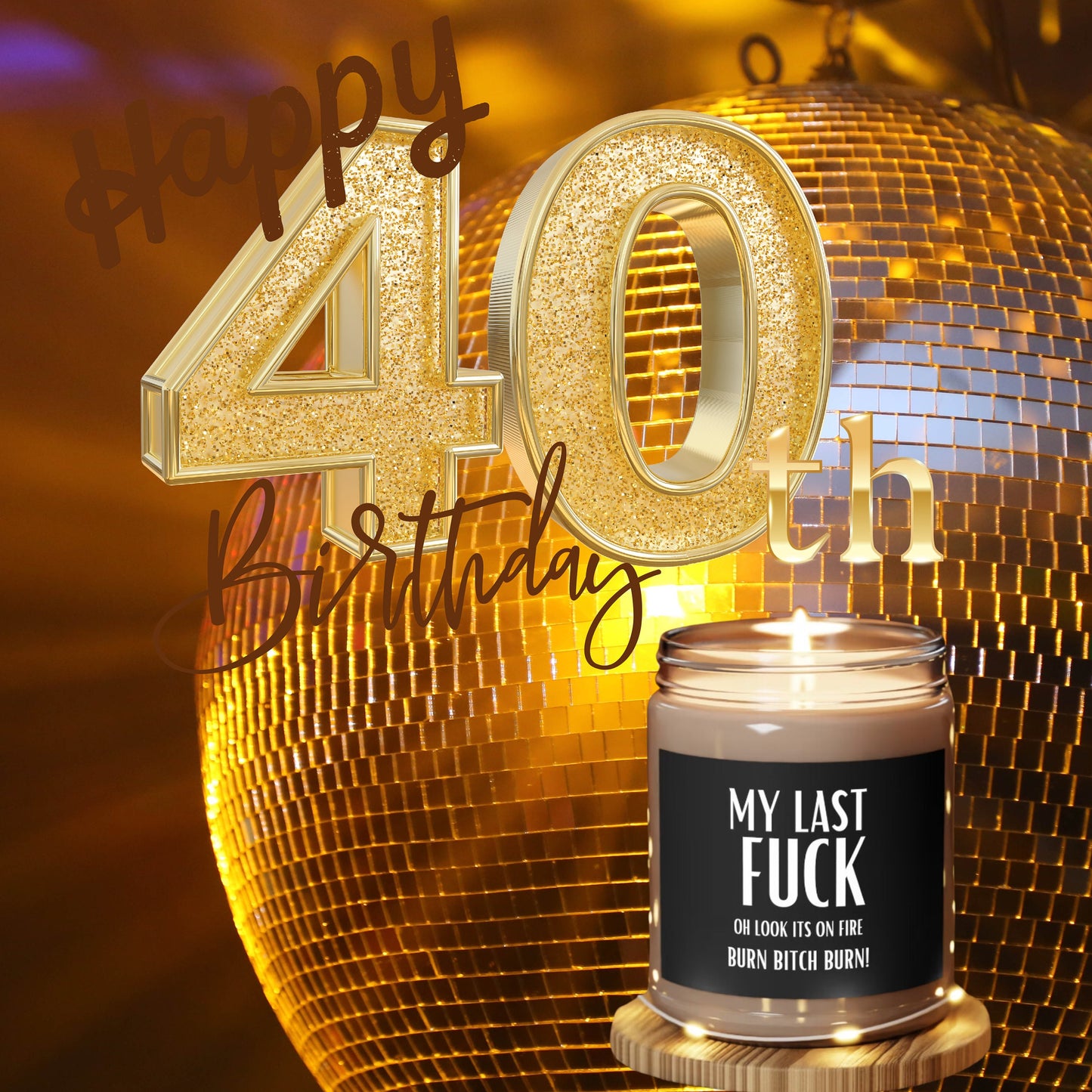 My Last Fuck  9oz scented soy candle | Gag gifts | Last nerve | Mom GIft | Co worker | Retirement gift