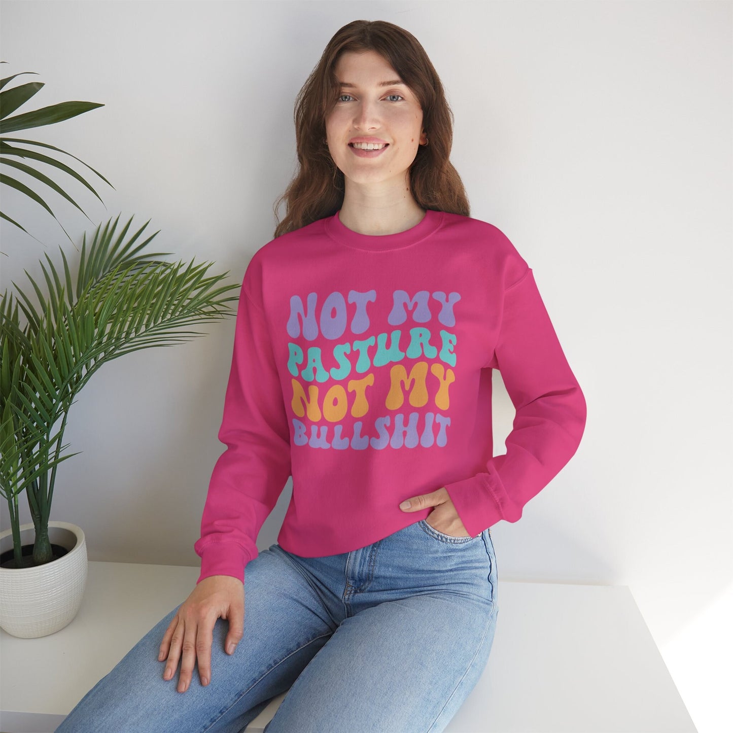 Funny and Witty 'Not my Pasture, Not my Bullshit' Hoodie - Perfect Gift for the No-Nonsense Friend! Heavy Blend™ Crewneck Sweatshirt